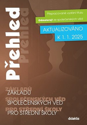 Přehled základů společenských věd pro střední školy - Aktualizováno k 1. 1. 2025