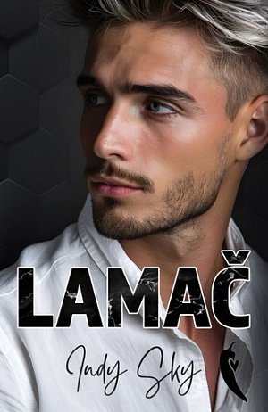 Lamač - Zlomení zamilovaní 1