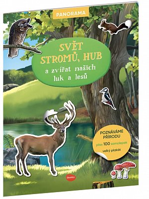 Svět stromů, hub a zvířat našich luk a lesů - Knížka s plakátem a samolepkami