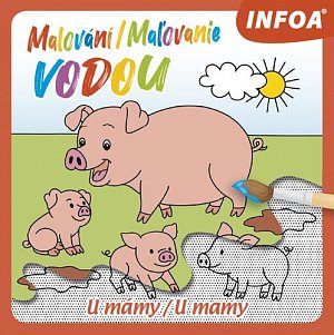 Malování / Maľovanie vodou - U mámy / U mamy