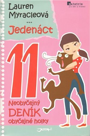 Jedenáct - Neobyčejný deník obyčejné holky