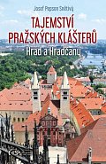 Tajemství pražských klášterů - Hrad a Hradčany, 1.  vydání