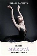 Nikola Márová - Primabalerína