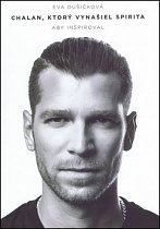 Chalan, ktorý vynašiel Spirita aby inšpiroval