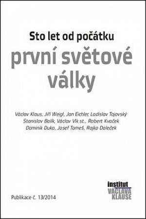 Sto let od počátku první světové války