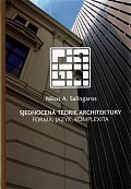 Sjednocená teorie architektury - Forma, jazyk, komplexita, 1.  vydání