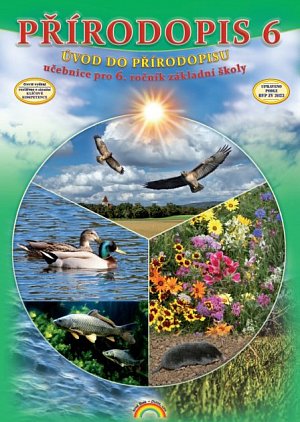 Přírodopis 6 - Úvod do přírodopisu - učebnice pro 6. ročník ZŠ, 3.  vydání