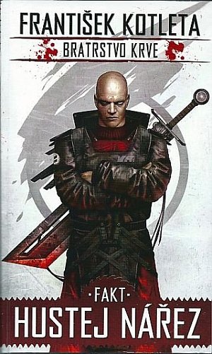 Fakt hustej nářez - Bratrstvo krve 2, 1.  vydání