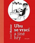 Ubu se vrací a jiné hry