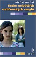 Sedm největších rodičovských omylů