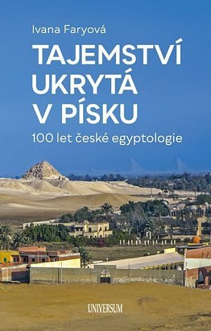 Tajemství ukrytá v písku – 100 let...