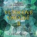 Vládcové ostatků II. - CDmp3 (Čte Pavel Soukup)