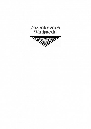 Náhled Zázrak svaté Winifredy