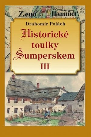Historické toulky Šumperskem III.