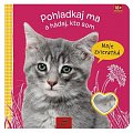Pohladkaj ma a hádaj, kto som Moje zvieratká