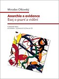Anarchie a evidence - Esej o psaní a vidění