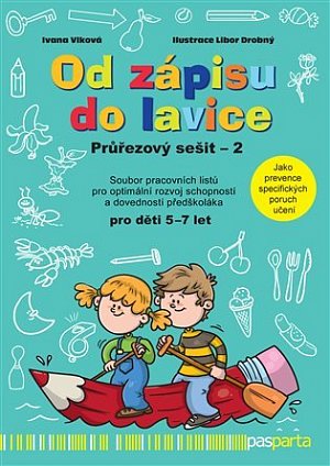 Od zápisu do lavice 13. díl - Průřezový sešit 2