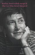 Kočka, která nikdy nespí II. / The Cat Who Never Sleeps II