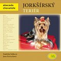 Jorkšírský teriér - Abeceda chovatele