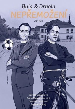 Bula & Drbola - Nepřemožení
