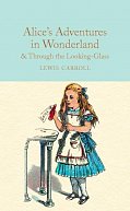 Alice´s Adventures in Wonderland & Through the Looking-Glass