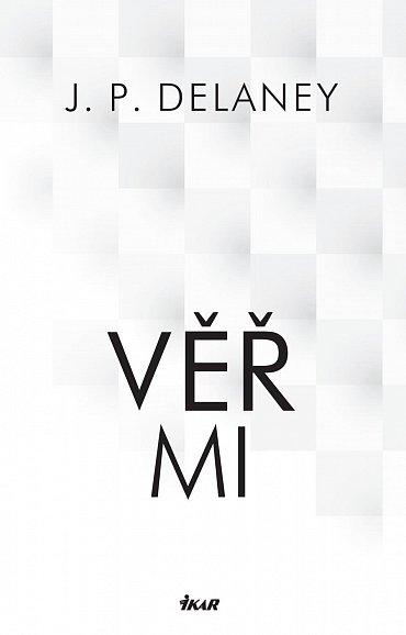 Náhled Věř mi, 1.  vydání