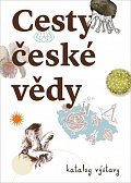 Cesty české vědy - Katalog výstava