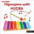 MiniPEDIE Objevujeme svět! Hudba