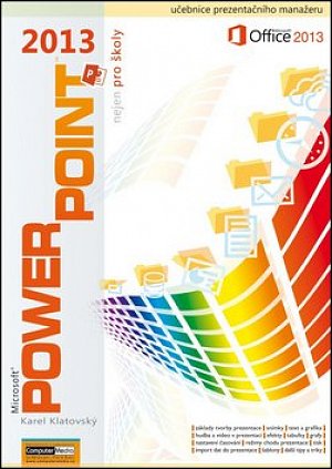 PowerPoint 2013 nejen pro školy