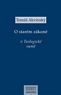 O starém zákoně v Teologické sumě