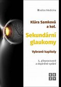 Sekundární glaukomy - Vybrané kapitoly, 3.  vydání