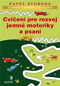 Cvičení pro rozvoj jemné motoriky a psaní, 1.  vydání