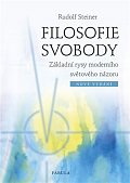 Filosofie svobody - Základní rysy moderního světového názoru