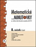 Matematické minutovky pro 8. ročník / 2. díl - Pro vzdělávací oblast Matematika a její aplykace dle RVP ZV