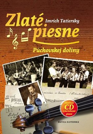 Zlaté piesne Púchovskej doliny + CD
