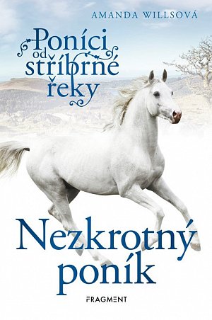 Poníci od stříbrné řeky – Nezkrotný poník, 2.  vydání