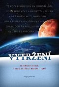 Vytržení - Tajemství Bible, které zatřese nebem i zemí...