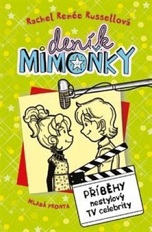 Deník mimoňky 7 - Příběhy nestylový TV celebrity