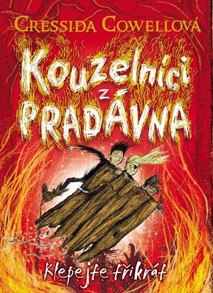 Kouzelníci z pradávna 3 - Klepejte třikrát