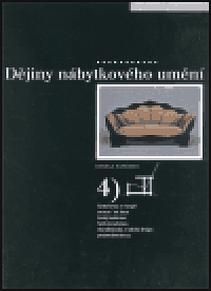 Dějiny nábytkového umění 4 - 19. a 20.stol.