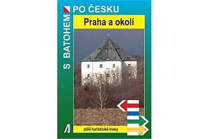 Praha a okolí - S batohem po Česku