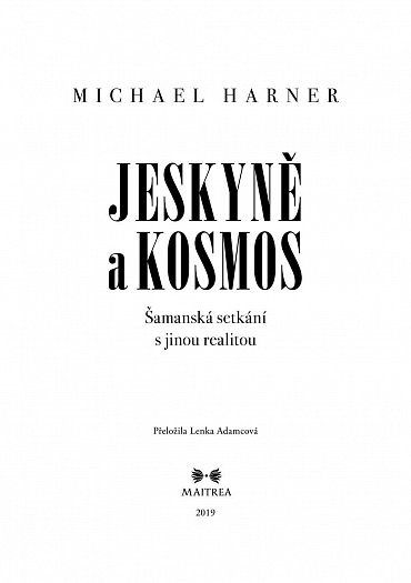 Náhled Jeskyně a kosmos - Šamanská setkání s jinou realitou