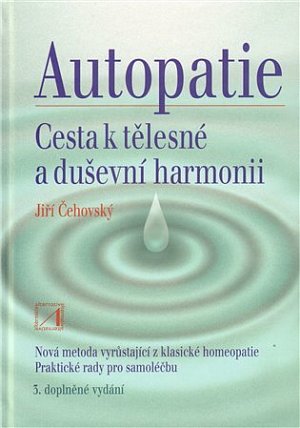 Autopatie - cesta k tělesné a duševní harmonii