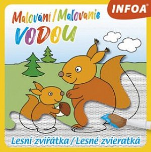Malování / Maľovanie vodou - Lesní zvířátka / Lesné zvieratká