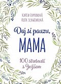 Daj si pauzu, mama