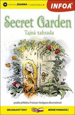 Tajná zahrada / Secret Garden - Zrcadlová četba (A2-B1)
