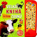 Na farmě - Velká kniha zvuků