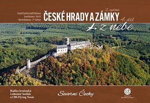 České hrady a zámky z nebe 4. Severní Čechy, 2.  vydání