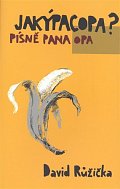Jakýpacopa? Písně pana Opa