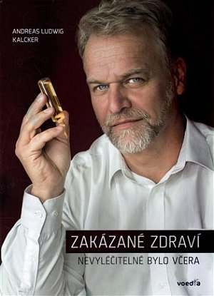 Zakázané zdraví / Nevyléčitelné bylo včera